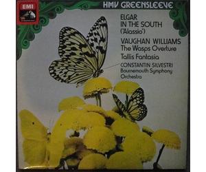 Sir Edward Elgar, Ralph Vaughan Williams, Constantin Silvestri, Bournemouth Symphony Orchestra - In The South; Fantasia On A Theme By Thomas Tallis; Overture "The Wasps"
