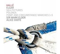 Sir Edward Elgar: Sea Pictures - Polonia, Op. 76, Pomp & Circumstance.