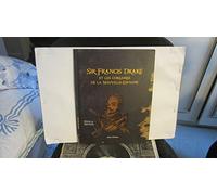 Sir Francis Drake et les corsaires de la Nouvelle-Espagne