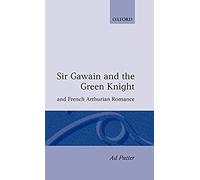 Sir Gawain And The Green Knight And French Arthurian Romance