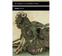 Sir Gawain Y El Caballero Verde - Cuenca y Prado, Luis Alberto de, (prol.) Cuenca Y Prado, Luis Alberto De, Prol (Auteur)