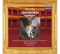 Sir Georg Solti - Wagner:Lohengrin [Highlights]