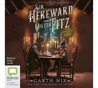 Sir Hereward and Mister Fitz