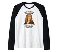 Sir Isaac Newton Died A Virgin - Humour mathématique drôle pour adulte Manche Raglan