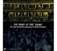Sir John Barbirolli - Pop Night At The "Proms"