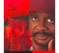 Sir Lawrence - He's Back