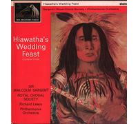 Sir Malcolm Sargent - Coleridge-Taylor: Hiawatha's Wedding Feast (lEWIS) : Sir Malcolm Sargent