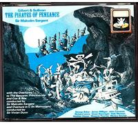 Sir Malcolm Sargent - Gilbert & Sullivan: The Pirates of Penzance By Sir Malcolm Sargent (0001-01-01)