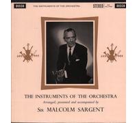 Sir Malcolm Sargent - LXT 5573 SIR MALCOLM SARGENT The Instruments of the Orchestra LP