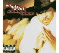 Sir Mix-A-Lot - Daddy's Home