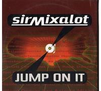 Sir Mix a Lot - Jump on It [Vinyl LP]