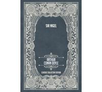 Sir Nigel - Classic Collector Edition (Annotated)