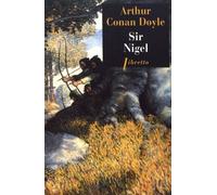 Sir Nigel - Les Chroniques De Sir Nigel Loring Tome 2