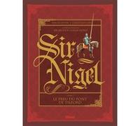 Sir Nigel - Tome 01 Roger Seiter (Auteur), Christian Gine (Dessinateur)