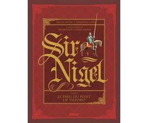 Sir Nigel - Tome 01 Roger Seiter (Auteur), Christian Gine (Dessinateur)