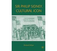 Sir Philip Sidney, Cultural Icon