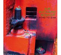 Sir Richard Bishop - Road To Siam [VINYL]
