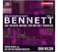 Sir Richard Rodney Bennett – Vol.4 – SACD – NAXOS