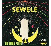 Sir Shina Peters - Sewele [Import]
