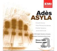 Sir Simon Rattle - Adès: Asyla