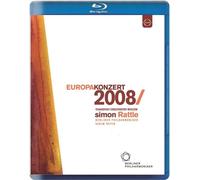SIR SIMON RATTLE/BERLINER PHILHARMONIKER - EUROPAKONZERT 2008 BLU-RAY NEUF