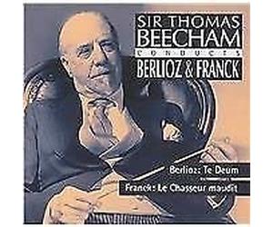 Sir Thomas Beecham - Berlioz/Frank: Te Deum [Import]
