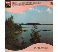 Sir Thomas Beecham - EMI HMV Concert Classics - SXLP 30197: Beecham Conducts Sibelius - Pelleas and Melisande, Tapiola, The Oceanides: Sir Thomas Beecham: Royal Philharmonic Orchestra: Vinyl LP