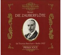 Sir Thomas Beecham - Mozart:Die Zauberflöte - Berlin 1937