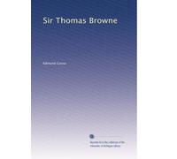 Sir Thomas Browne