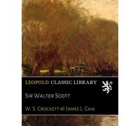 Sir Walter Scott