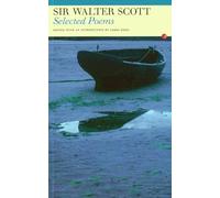 Sir Walter Scott: Selected Poems
