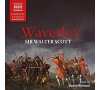 Sir Walter Scott: Waverley [David Rintoul] [Naxos Audiobooks: NA0302] - [Version Originale] Inconnu (Auteur)
