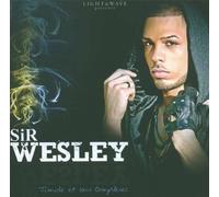 Sir Wesley - Timide Et Sans Complexes