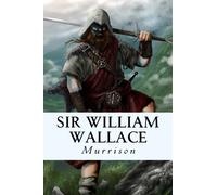 Sir William Wallace