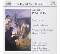 Sir William Walton - Anon In Love - Facade Settings - A Song For - E600z