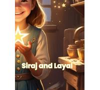 Siraj and Layal: A Heartwarming Story About Finding Your Inner Light