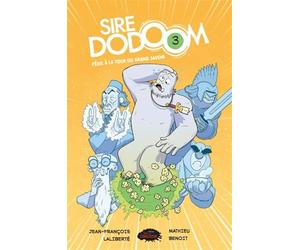 Sire Dodoom v 03 Péril à la tour du grand savoir