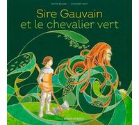 Sire Gauvain Et Le Chevalier Vert