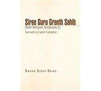 Siree Guru Granth Sahib (Sikh Religion Scriptures 2) Bains, Swarn Singh (Auteur)