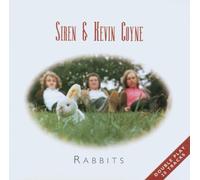 SIREN & Kevin COYNE - Rabbits