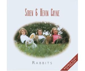 SIREN & Kevin COYNE - Rabbits