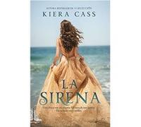 Sirena, La Kiera Cass (Auteur)