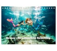 Sirenen - die unheimliche Verlockung (Tischkalender 2027 DIN A5 quer), CALVENDO Monatskalender: Tauche ein in eine magische Unterwasserwelt voller ... Meeresmomente für jeden Monat des Jahres.