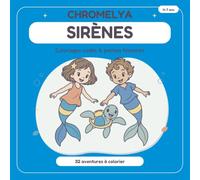 SIRÈNES: Coloriages codés & petites histoires