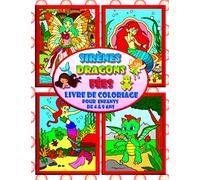 Sirènes Dragons Fées - Livre de coloriage pour enfants de 4 à 8 ans: Fantastique Voyage au Monde de la Magie