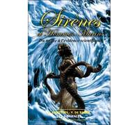 Sirènes et Hommes-marins : Du mythe à l'évidence scientifique
