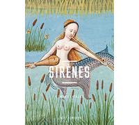 Sirènes - Femmes fatales. L'oeil curieux