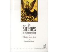 SIRENES OU LE SAVOIR PERILLEUX
