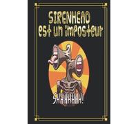 SIRENHEAD est un imposteur: Roman léger, livre d'images, litRPG, une histoire d'aventure parmi nous.