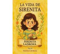 SIRENITA LADRONA